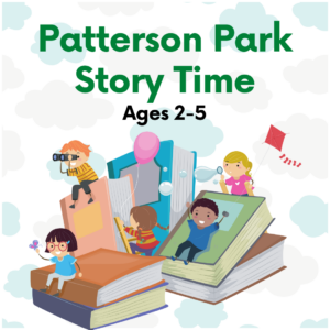 Patterson Park Story Time @ Patterson Library - Children's Area