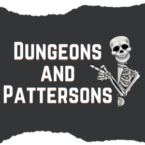 Dungeons and Pattersons @ Patterson Library - Children's Area