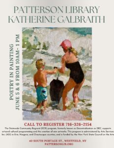 Katherine Galbraith- Poetry in Painting @ Patterson Library